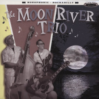 Preview: The Moon River Trio (LP, 10inch) Preview: The Moon River Trio (LP, 10inch)
