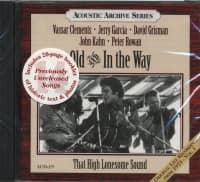 Preview: Old And In The Way – That High Lonesome Sound (CD) Preview: Old And In The Way – That High Lonesome Sound (CD)