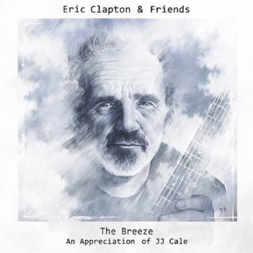 The Breeze - An Appreciation Of JJ Cale The Breeze - An Appreciation Of JJ Cale