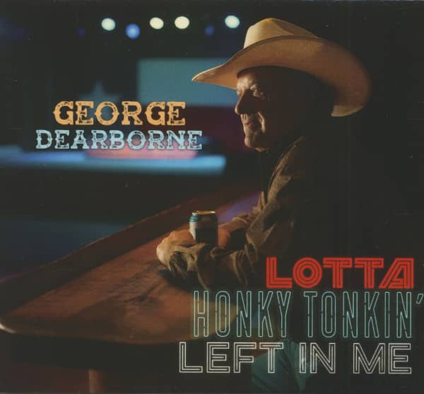 A Lotta Honky Tonkin' Left In Me (CD) A Lotta Honky Tonkin' Left In Me (CD)