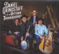 Preview: Daniel Grindstaff & The Uptown Troubadours (CD) Preview: Daniel Grindstaff & The Uptown Troubadours (CD)