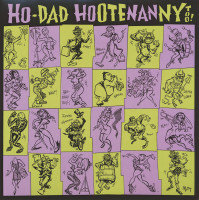 Preview: Ho-Dad Hootenanny Too! (2-LP) Preview: Ho-Dad Hootenanny Too! (2-LP)