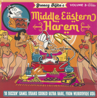 Preview: Greasy Mike's Middle Eastern Harem (LP) Preview: Greasy Mike's Middle Eastern Harem (LP)