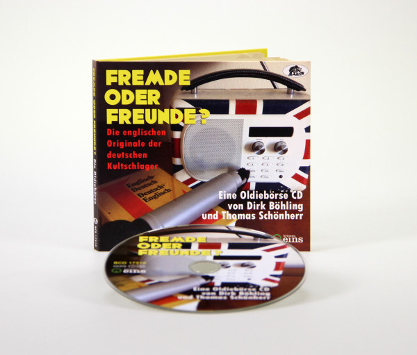 Fremde oder Freunde? - Die englischen Originale der deutschen Kultschlager (CD)