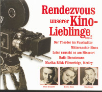 Preview: Rendezvous Unserer Kino-Lieblinge, Folge 2 (CD) Preview: Rendezvous Unserer Kino-Lieblinge, Folge 2 (CD)