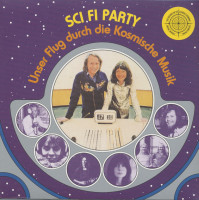 Preview: Sci Fi Party - Unser Flug durch die kosmische Musik (LP) Preview: Sci Fi Party - Unser Flug durch die kosmische Musik (LP)