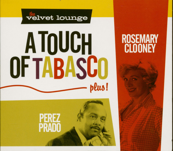 A Touch Of Tabasco, plus - The Velvet Lounge