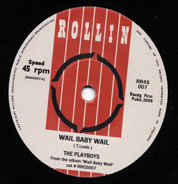 Wail Baby Wail - Come Back Baby 7inch, 45rpm, SC Wail Baby Wail - Come Back Baby 7inch, 45rpm, SC