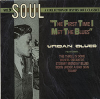 Preview: Soul Shots Vol.7 - The First Time I Met The Blues - Urban Blues (LP) Preview: Soul Shots Vol.7 - The First Time I Met The Blues - Urban Blues (LP)