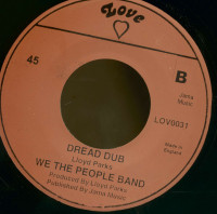 Preview: Lloyd Parks, Time A Go Dread - We The People Band, Dread Dub(7inch, 45rpm, BC) Preview: Lloyd Parks, Time A Go Dread - We The People Band, Dread Dub(7inch, 45rpm, BC)