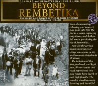 Preview: Beyond Rembetika - The Music & Dance Of The Region Of Epirus (4-CD) Preview: Beyond Rembetika - The Music & Dance Of The Region Of Epirus (4-CD)