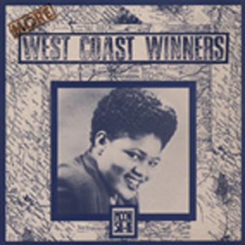 More West Coast Winners More West Coast Winners