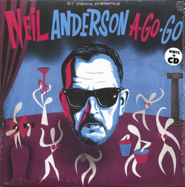Neil Anderson A-Go-Go (LP + CD) Neil Anderson A-Go-Go (LP + CD)