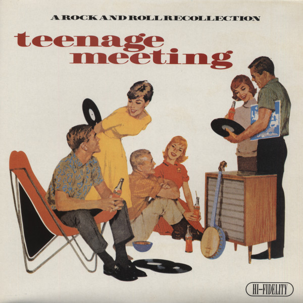 Teenage Meeting - A Rock And Roll Recollection Vol.2