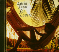 Preview: Latin Jazz For Lovers (CD) Preview: Latin Jazz For Lovers (CD)