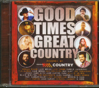 Preview: Good Times Great Country (2-CD) Preview: Good Times Great Country (2-CD)
