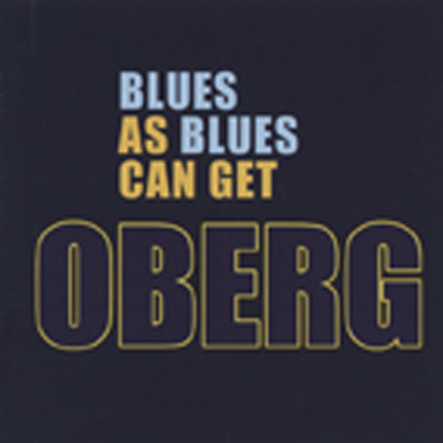 Blues As Blues Can Get Blues As Blues Can Get