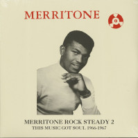 Preview: Merritone Rock Steady, Vol.2 - This Music Got Soul 1966-67 (2-LP) Preview: Merritone Rock Steady, Vol.2 - This Music Got Soul 1966-67 (2-LP)