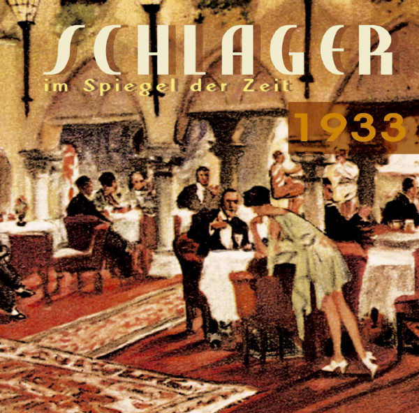 Schlager im Spiegel der Zeit 1929 - 1933 (5-CD)