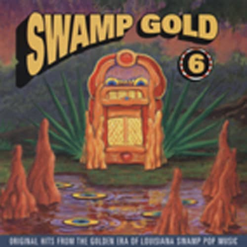 Vol.6, Swamp Gold