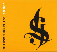 Preview: Somos Los Straitjackets (CD) Preview: Somos Los Straitjackets (CD)