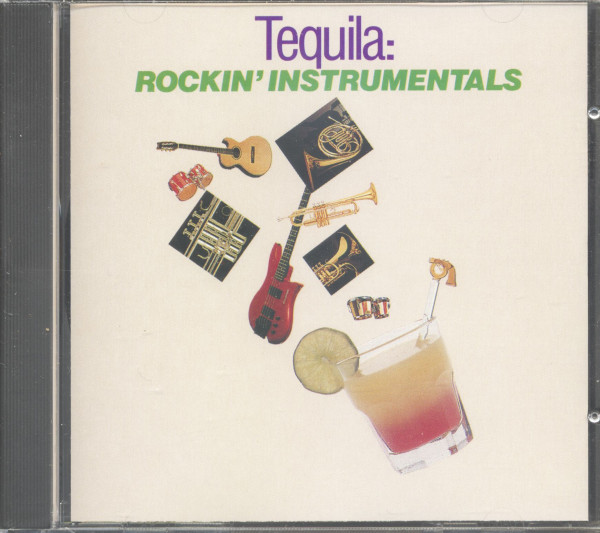 Tequila: Rockin' Instrumentals (CD) Tequila: Rockin' Instrumentals (CD)