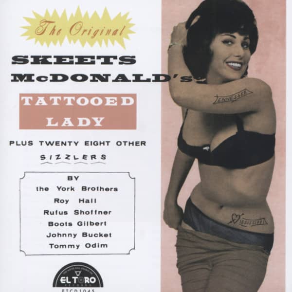 Tattooed Lady...plus (Skeets McDonald & Friends) Tattooed Lady...plus (Skeets McDonald & Friends)