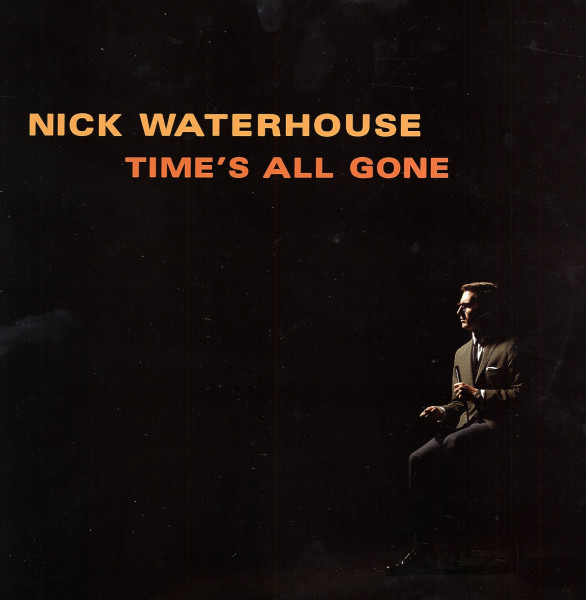 Time's All Gone Time's All Gone