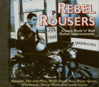 Preview: Rebel Rousers - Classic Rock 'n' Roll Guitar Instrumentals (CD) Preview: Rebel Rousers - Classic Rock 'n' Roll Guitar Instrumentals (CD)