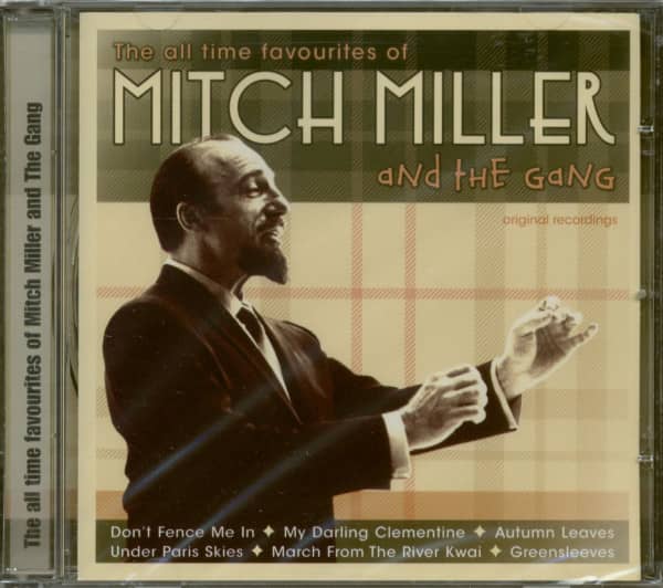 The All Time Favourites Of Mitch Miller & The Gang (CD) The All Time Favourites Of Mitch Miller & The Gang (CD)