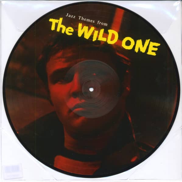 The Wild One - Jazz Themes From The Wild One - Music By Leith Stevens (LP Picture Disc)