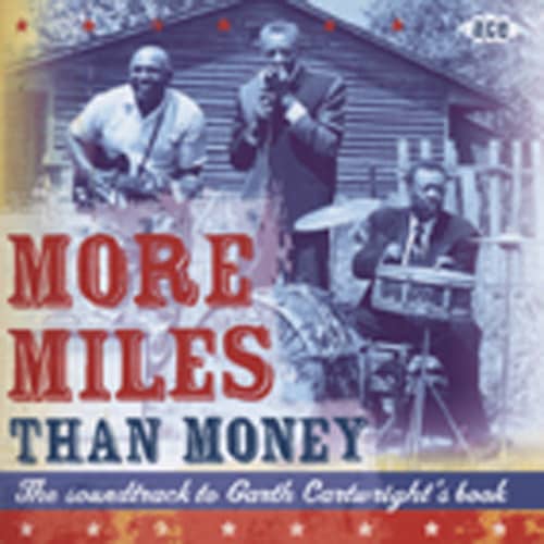 More Miles Than Money (2-CD) More Miles Than Money (2-CD)