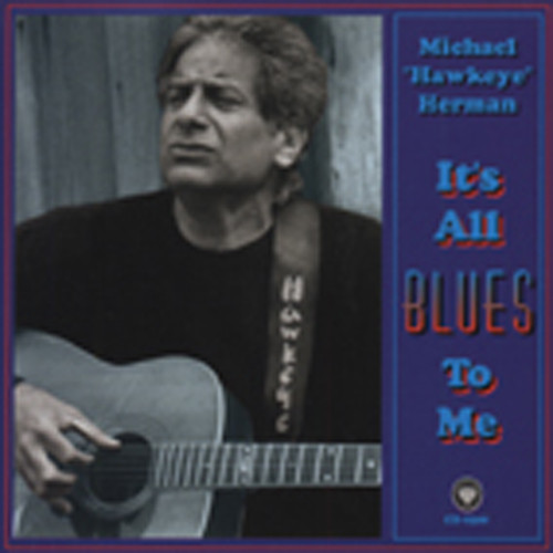 It's All Blues To Me It's All Blues To Me