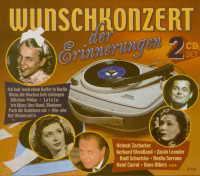 Preview: Wunschkonzert der Erinnerungen (2-CD) Preview: Wunschkonzert der Erinnerungen (2-CD)