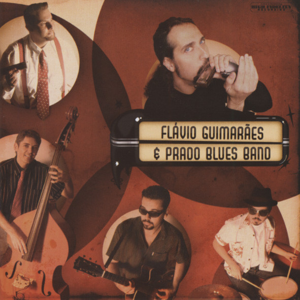Flavio Guimaraes & Prado Blues Band Flavio Guimaraes & Prado Blues Band
