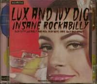 Preview: Lux And Ivy Dig Insane Rockabilly (2-CD) Preview: Lux And Ivy Dig Insane Rockabilly (2-CD)