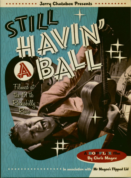Still Havin' A Ball - Rockabilly Rave #19 and more (DVD) Still Havin' A Ball - Rockabilly Rave #19 and more (DVD)