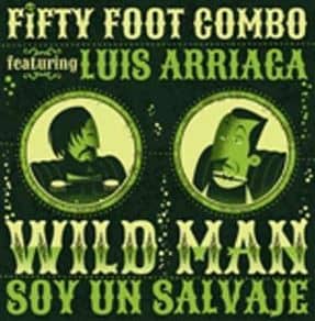 Featuring Luis Arriaga - Wildmen (7inch, 45rpm, PS, Limited Edition)