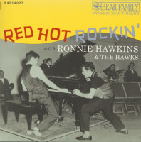 Preview: Red Hot Rockin' with Ronnie Hawkins (LP & CD, 10inch, 45rpm) Preview: Red Hot Rockin' with Ronnie Hawkins (LP & CD, 10inch, 45rpm)