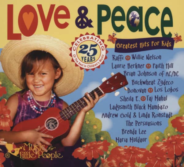 Love & Peace - Greatest Hits For Kids