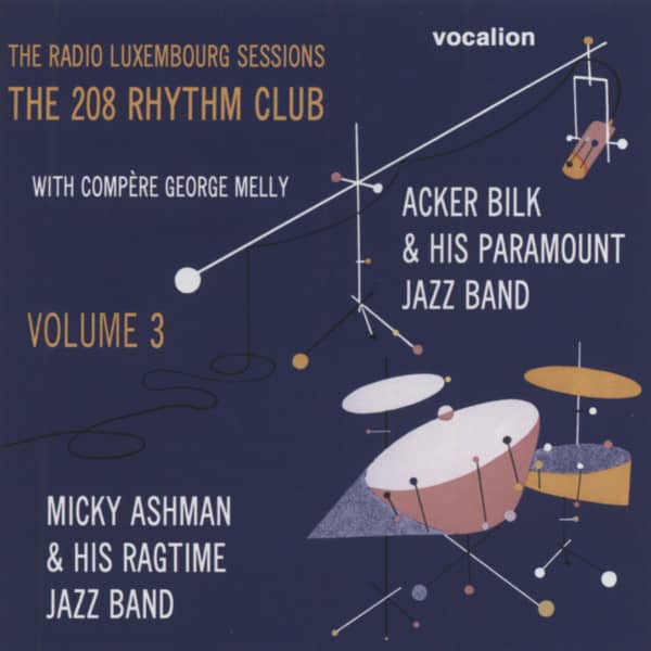 The Radio Luxembourg Sessions - The 208 Rhythm Club, Vol.3