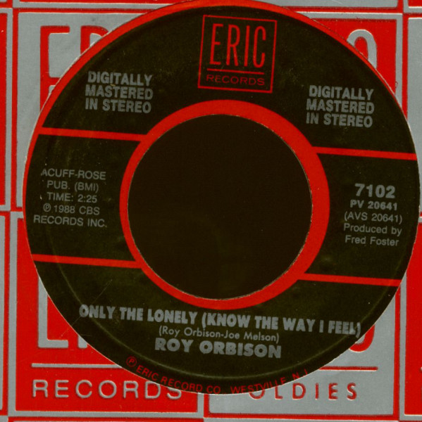 Only The Lonely (Know The Way I Feel) - Dream Baby (How Long Must I Dream)(7inch, 45rpm) Only The Lonely (Know The Way I Feel) - Dream Baby (How Long Must I Dream)(7inch, 45rpm)