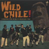 Preview: Wild Chile! (LP) Preview: Wild Chile! (LP)