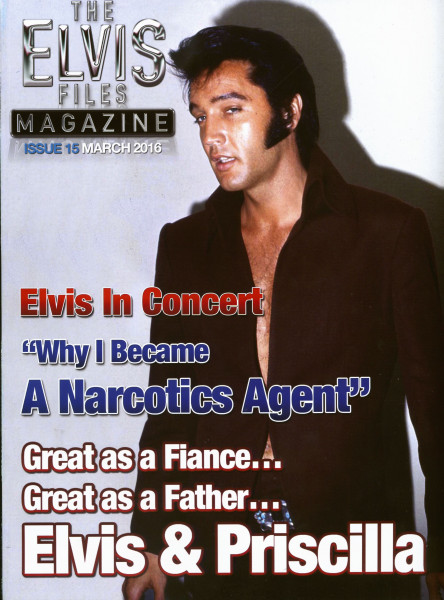 The Elvis Files Magazine #15 - March 2016