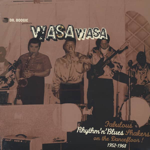 Dr. Boogie Presents Wasa Wasa Dr. Boogie Presents Wasa Wasa