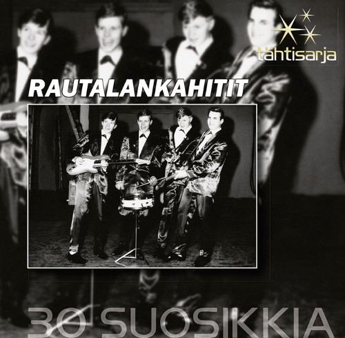Rautalankahitit - 30 Suosikkia (2-CD) Rautalankahitit - 30 Suosikkia (2-CD)