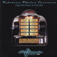 Preview: Fabulous 50's Crooners Sing Their Hard-To-Find Hits (CD) Preview: Fabulous 50's Crooners Sing Their Hard-To-Find Hits (CD)