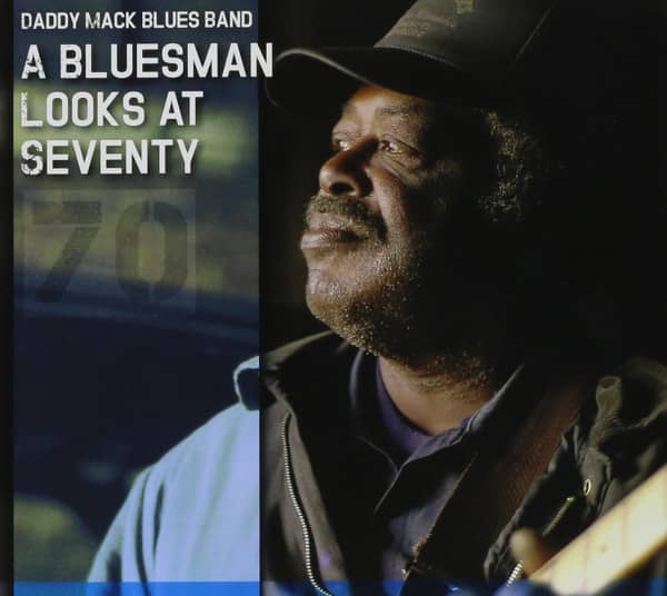 Bluesman Looks at Seventy Bluesman Looks at Seventy
