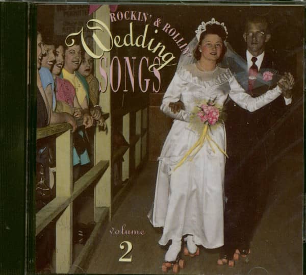 Rockin' & Rollin' Wedding Songs Vol.2 (CD) Rockin' & Rollin' Wedding Songs Vol.2 (CD)