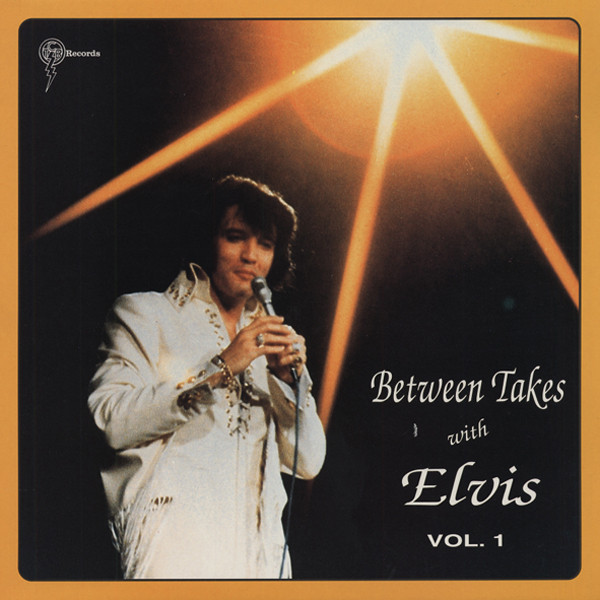 Between Takes With Elvis Vol.1 (LP)